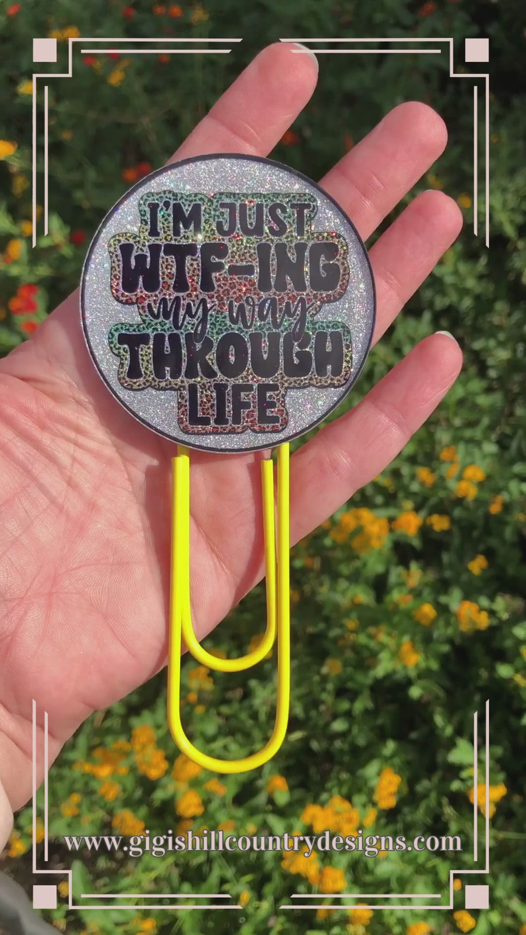 WTFing My Way Through Life Badge Reel, Bookmark, Keychain, Fridge Magnet OR Car Charm